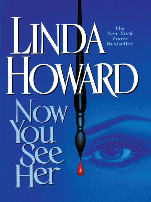 Title details for Now You See Her by Linda Howard - Available
